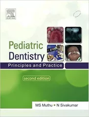 Pediatric Dentistry Principles and Practice 2nd Edition 2011 By Muthu