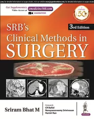 SRB's Clinical Methods in Surgery 3rd Edition 2018 By Sriram Bhat M