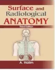 Surface and Radiological Anatomy 3rd Edition 2018 By A Halim