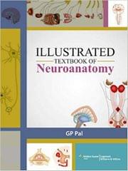 Illustrated Text Book of Neuroanatomy 2013 By Pal