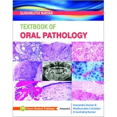Textbook of Oral Pathology 1st edition 2019 by Sushruth Nayak