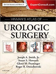 Hinman's Atlas of Urologic Surgery, 4th Edition 2017 Joseph A. Smith .