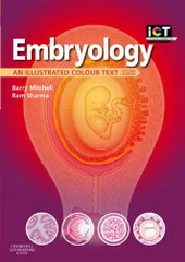 Embryology: An Illustrated Colour Text 2nd Edition 2009 By Barry Mitchell