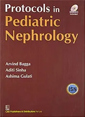 Protocols in Pediatric Nephrology with CD 2017 By Arvind Bagga