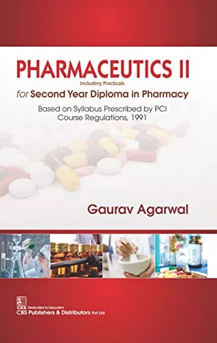 Pharmaceutics Ii For Second Year Diploma In Pharmacy 2019 By G. Agarwal