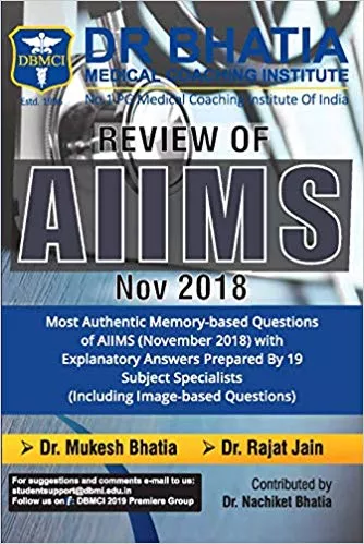 Review of AIIMS November 2018 By Bhatia