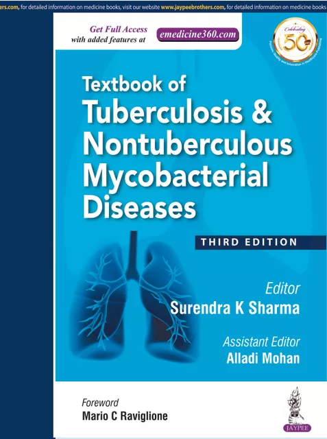 Textbook of Tuberculosis & Nontuberculous  Mycobacterial Diseases 3rd Edition 2020 By Surendra K Sharma