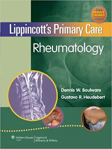 Lippincott's Primary Care Rheumatology By Dennis W. Boulware