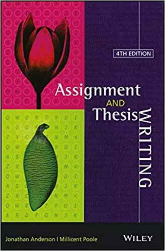 Assignment and Thesis Writing 4th Edition 2019 By Jonathan Anderson