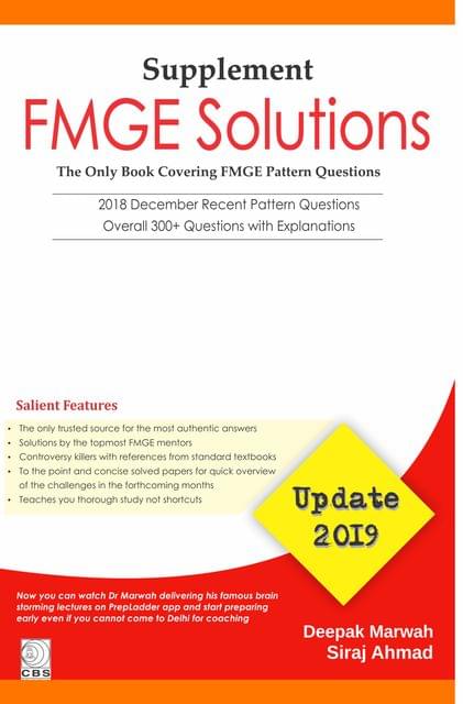 FMGE Solutions-Update-2019 (Supplement) 1st Edition By Deepak Marwah/Siraj Ahmad