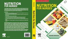 Nutrition for Nurses, 1st Edition 2019 By Sreemathy Venkatraman