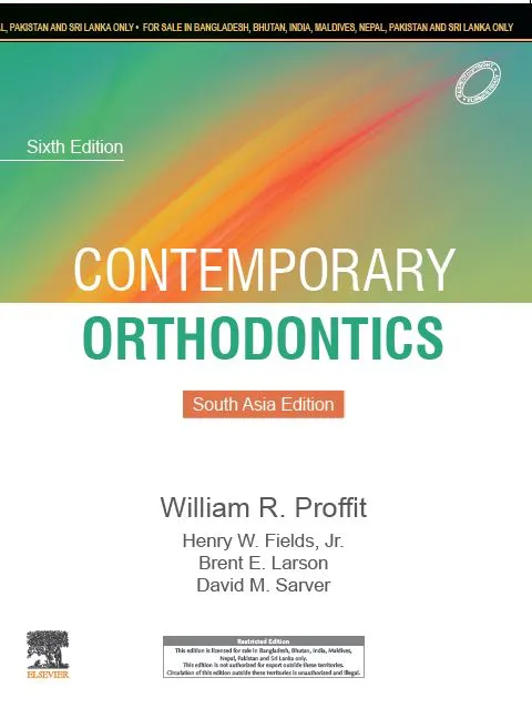Contemporary Orthodontics, South Asia Edition, 6th Edition 2019 By Proffit