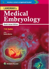 Langman Medical Embryology 2019 by Sadler, Sabita Mishra