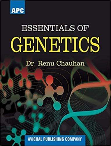 Essentials of Genetics By Renu Chauhan