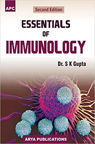 Essentials Of Immunology 2nd Edition Reprint 2022 By S.K. Gupta