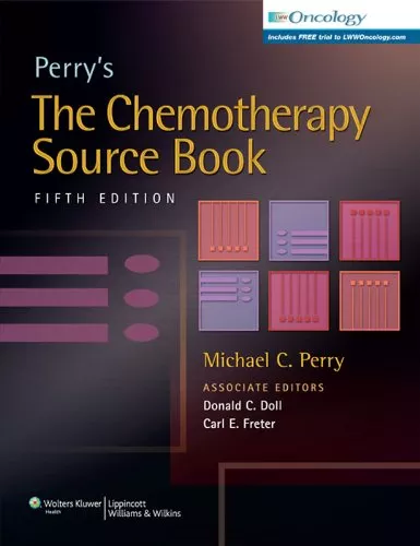 Perry's The Chemotherapy Source Book 5th Edition By Michael C. Perry
