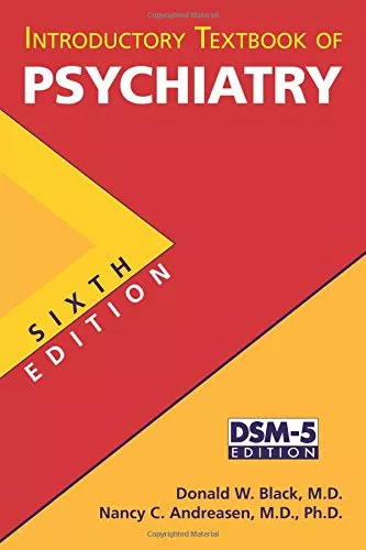 Introductory Textbook of Psychiatry Paperback - 6th Revised Edition 2014 By by Donald W. Black  (Author), Nancy C. Andreasen (Author)