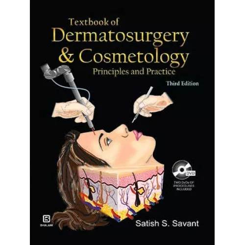 Textbook of Dermatosurgery & Cosmetology - 3rd Edition 2018 By Satish S. Savant