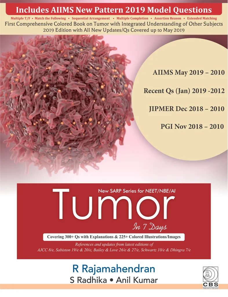 Tumor in 7 Days (New SARP Series for NEET/NBE/AI) 1st Edition 2019 By R Rajamahendran