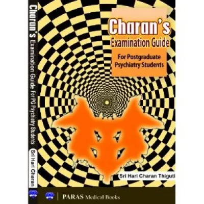 Charan's Examination Guide for PG Psychiatry Students 1st Edition 2014 by Sri Hari Charan