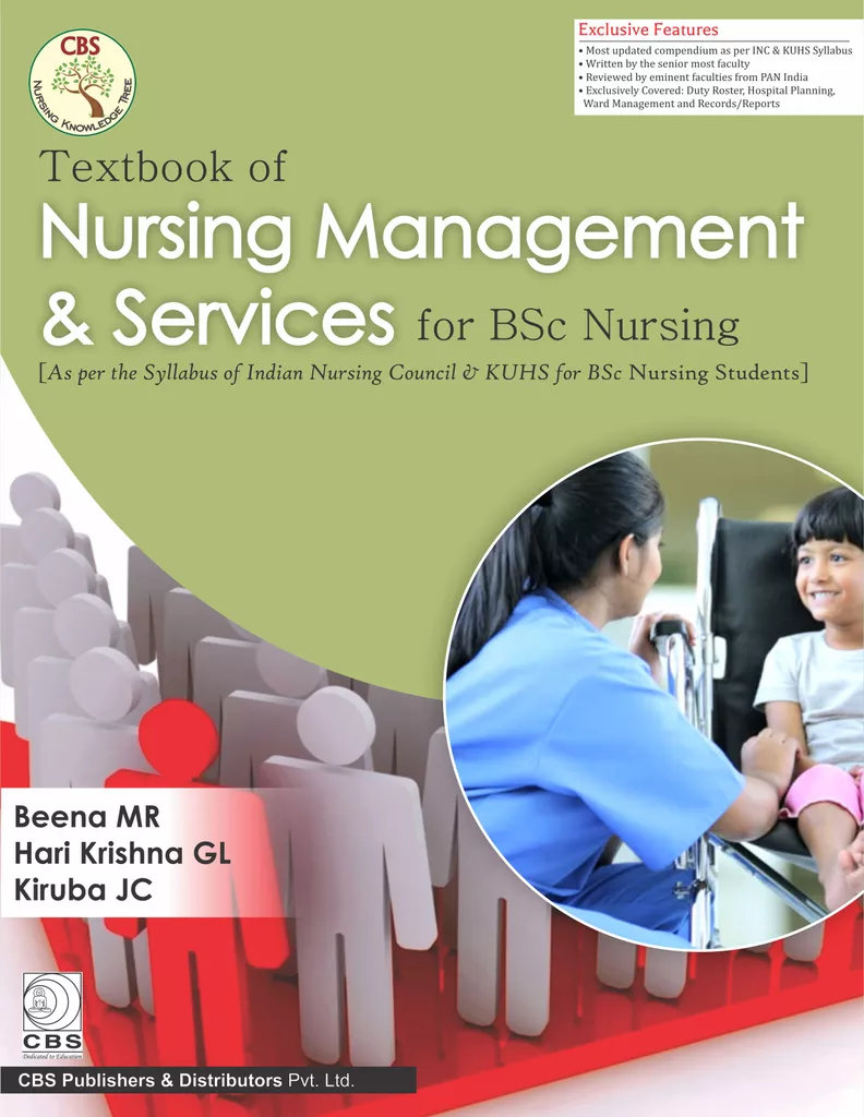 Textbook of Nursing Management & Services for BSc Nursing 1st Edition 2019 (PB) By Beena MR, Hari Krishna GL, Kiruba JC