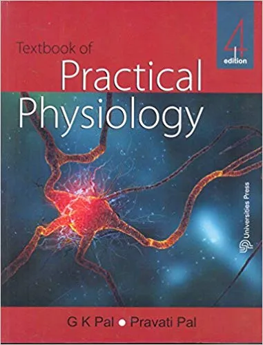 Text Book Of Practical Physiology 4th Edition 2016 By G.K. Pal