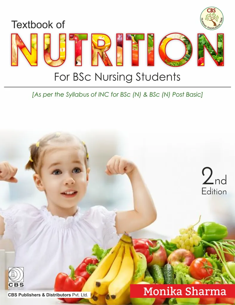 Textbook of Nutrition for BSc Nursing Students 2nd Edition 2019 By Monika Sharma