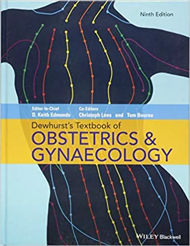 Dewhurst-s Textbook of Obstetrics & Gynecology 9th Edition 2018 By Keith Edmonds