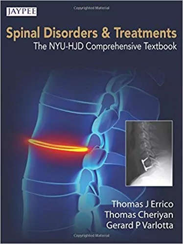 SPINE DISORDERS AND TREATMENTS:THE NYU-HJD COMPREHENSIVE TEXTBOOK(HARDCOVER)