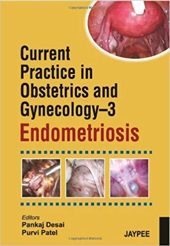CURRENT PRACTICE IN OBSTETRICS AND GYNECOLOGY-3 ENDOMETRIOSIS(PAPERBACK)