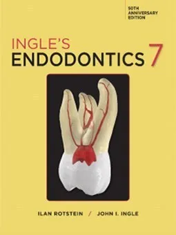 Ingle's Endodontics (2 Volume Set) 7th Edition 2020 By John I. Ingle and Ilan Rotstein