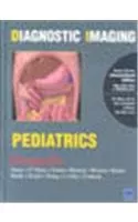 Diagnostic Imaging Pediatrics Paperback 2005 by Lane F. Donnelly