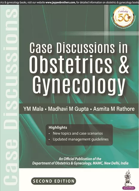 Case Discussion in OBSTETRICS & GYNECOLOGY 2nd Edition 2020 By YM Mala