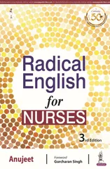 Radical English for Nurses 3rd Edition 2019 By Anujeet