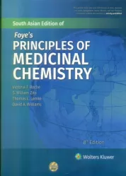 Foye's  Principles of Medicinal Chemistry 8th Edition 2020 By Roche V.F.