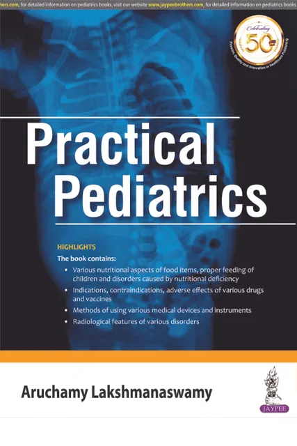 Practical Pediatrics 1st Edition 2020 By Aruchamy Lakshmanaswamy