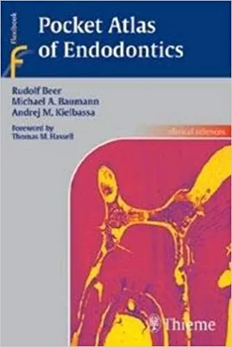 Pocket Atlas of Endodontics 2006 By Rudolf Beer