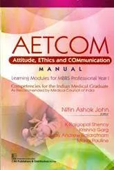 AETCOM  Attitude, Ethics and Communication Manual 2020 By Nitin Ashok John
