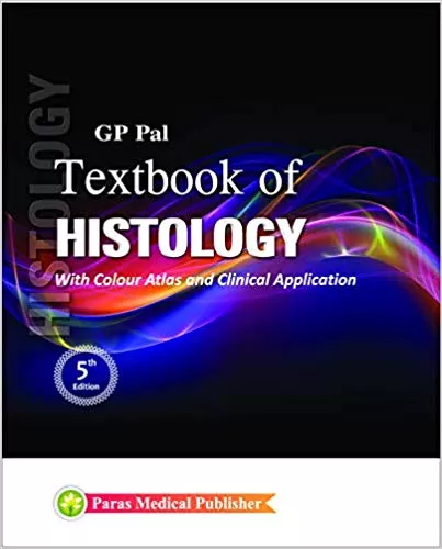 Textbook of Histology 5th Edition 2019 By G P Pal