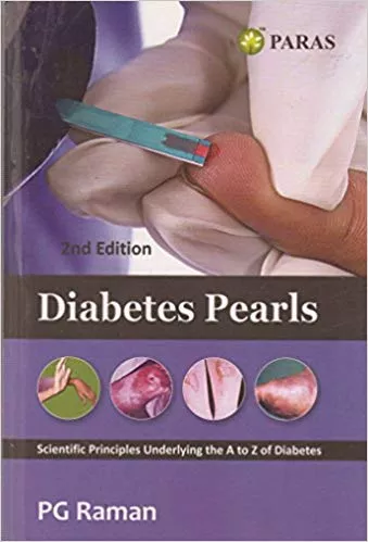 Diabetes Pearls 2nd Edition 2013 By 2013 By PG Raman
