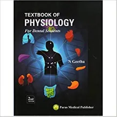 Textbook Of Physiology For Dental Students 2nd Edition 2017 By N Geetha