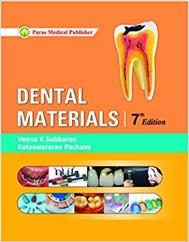 Dental Materials 7th Edition 2019 By Veena K Subbarao