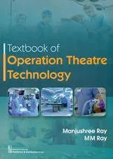 Textbook Of  Operation Theatre Technology 2020 By Manjushree Ray