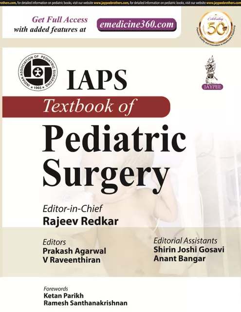 IAPS Textbook Of Pediatric Surgeon (Indian Association of Pediatric Surgeons) 1st Edition 2020 By Rajeev Redkar