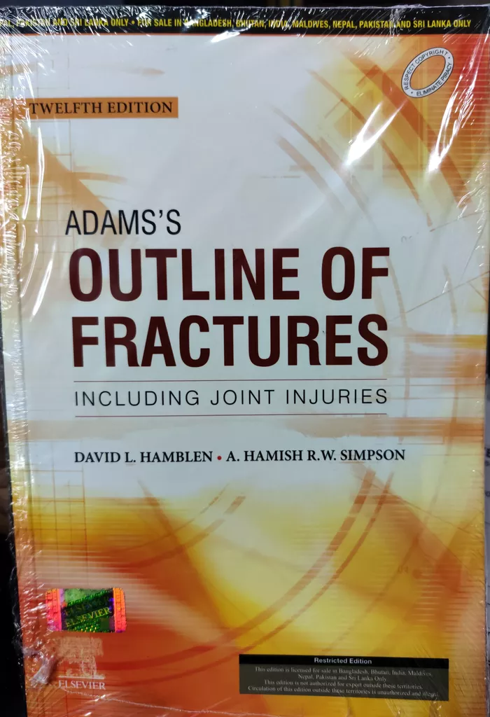 Adams's Outline Of Fracture 12th Edition 2020 By David L. Hamblen