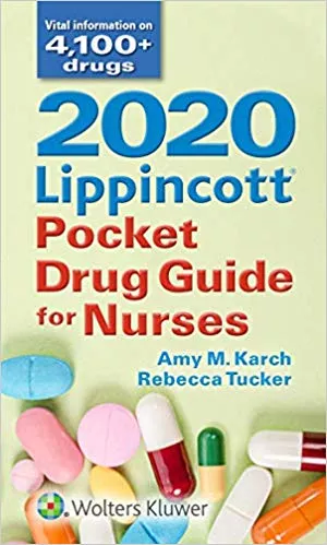 2020 Lippincott Pocket Drug Guide for Nurses 2020 By Rebecca Tucker