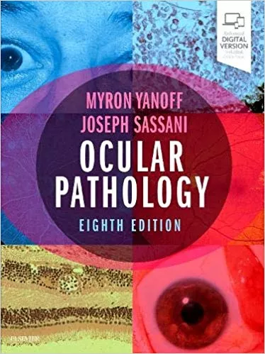 Ocular Pathology 8th Edition 2019 By Myron Yanoff