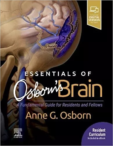 Essentials of Osborn's Brain 1st Edition 2019 By Anne G. Osborn
