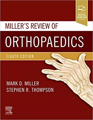 Miller's Review of Orthopaedics 8th Edition 2019 By Mark D. Miller