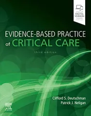Evidence-Based Practice of Critical Care 3rd Edition 2019 By Clifford S. Deutschman